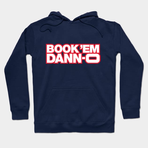 Book 'Em Danno Hoodie by fozzilized
